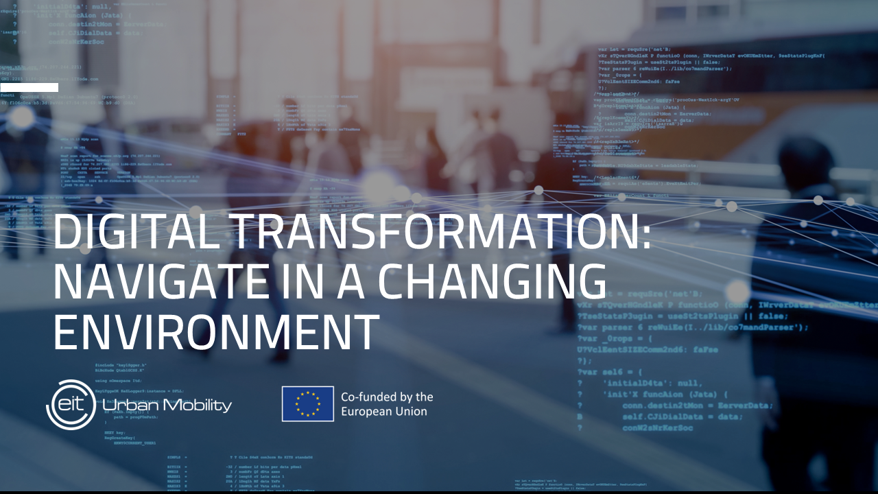 Digital Transformation: Navigate in a Changing Environment  MOOC3